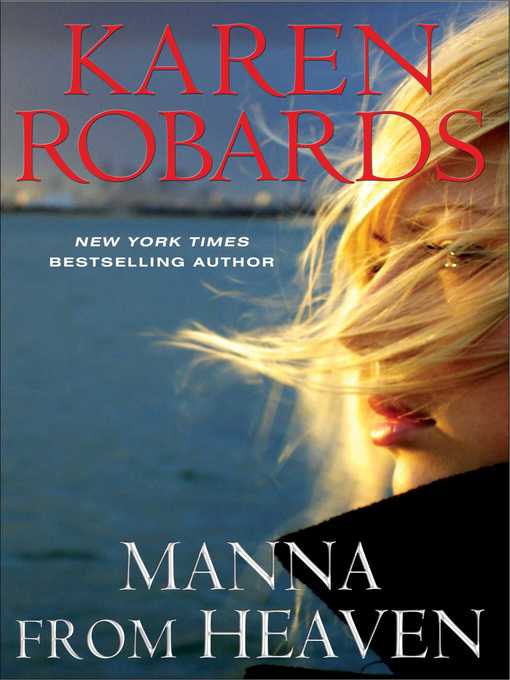 Title details for Manna from Heaven by Karen Robards - Available